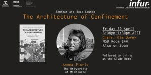 InfUr- Seminar and Book Launch: Anoma Pieris ‘The Architecture of Confinement’
