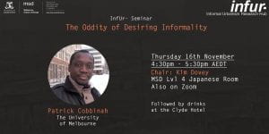 InfUr- Seminar with Patrick Cobbinah — The Oddity of Desiring Informality